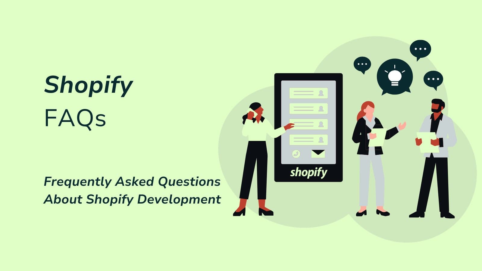 Shopify FAQs: Frequently Asked Questions About Shopify Development