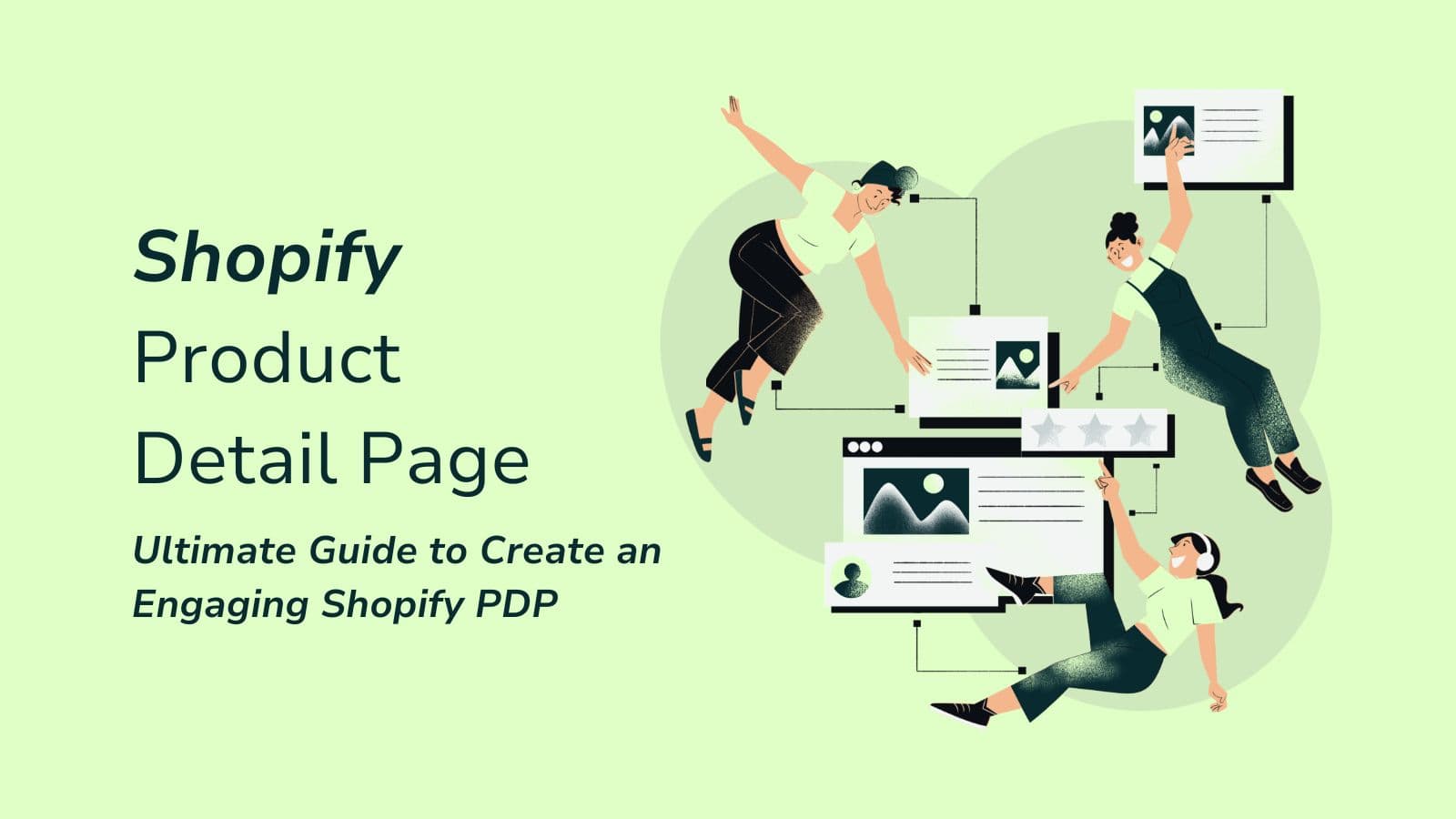 How to Create an Engaging Shopify Product Detail Page (PDP)