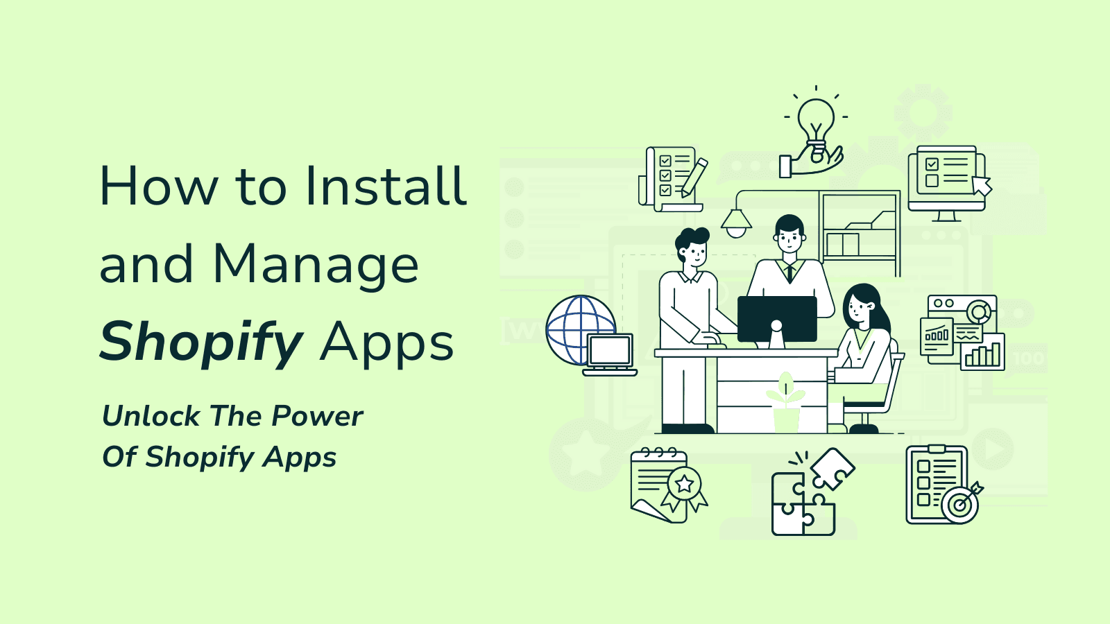 How to Install and Manage Shopify Apps