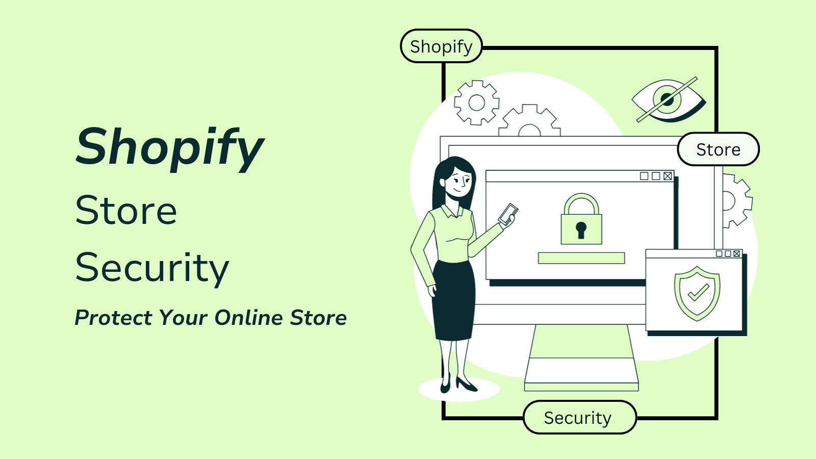 Shopify Store Security: Protect Your Online Store
